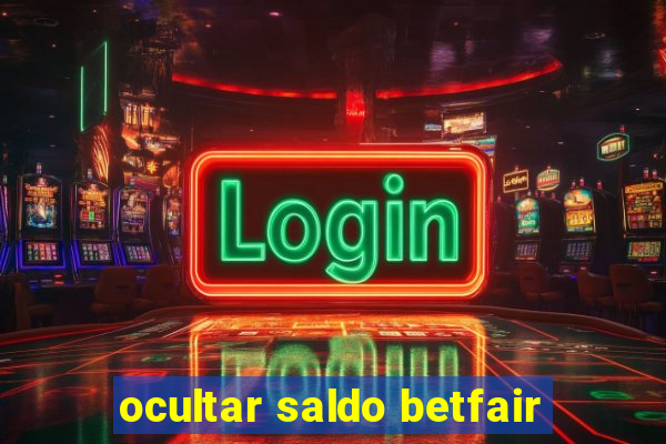 ocultar saldo betfair